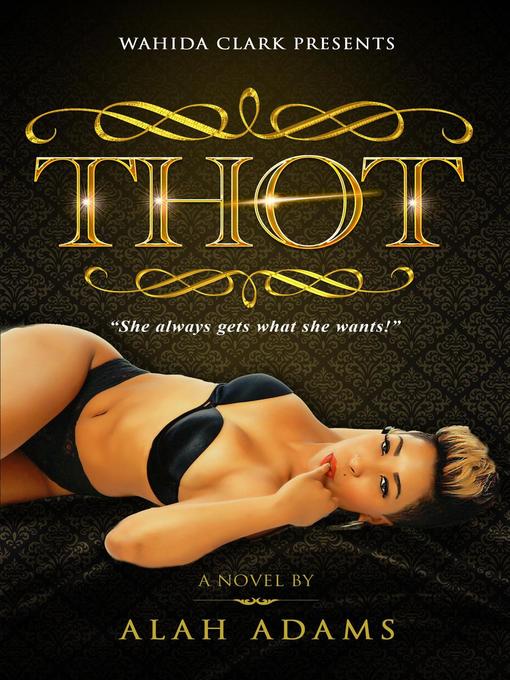 Title details for THOT by Alah Adams - Available
